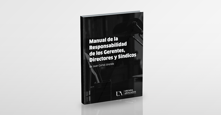 Preguntas y respuestas sobre el Manual de la Responsabilidad de los Gerentes, Directores y Síndicos